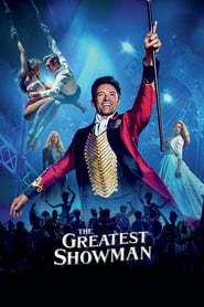 Watch The Greatest Showman 2017 Online Hd Full Movies